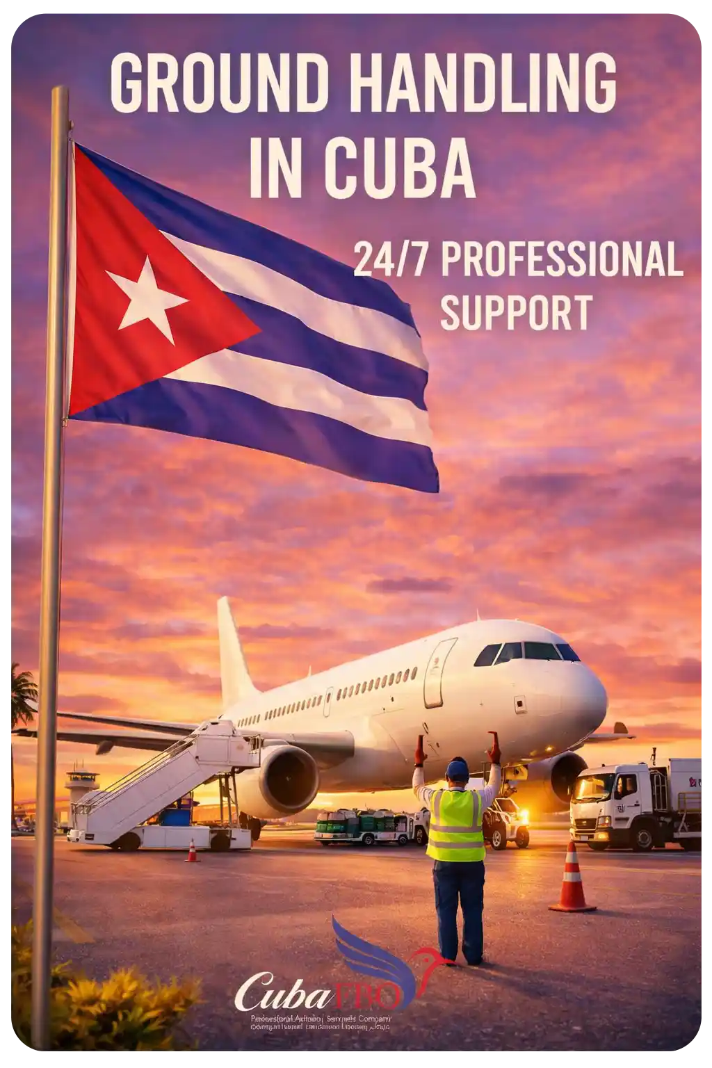 Ground Handling in Cuba